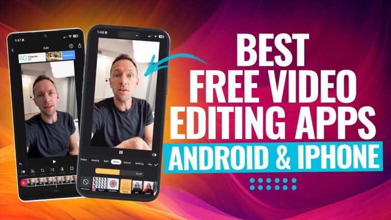Best Video Editing Apps for Mobile (Free & Paid)